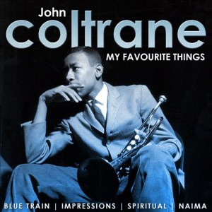 coltrane my favorite things