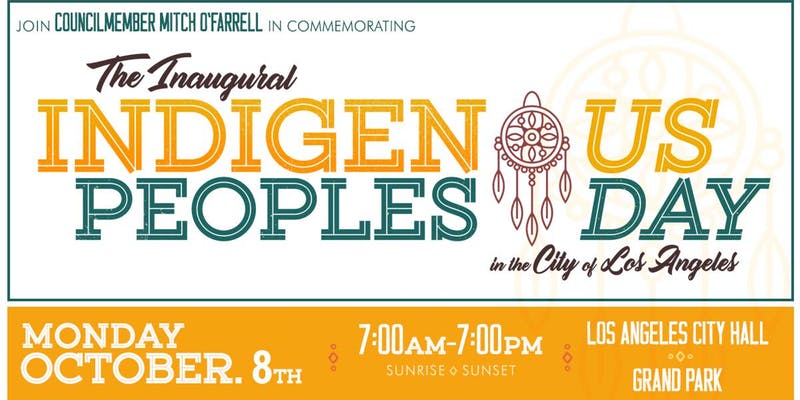 LA’s First “Indigenous People’s Day”